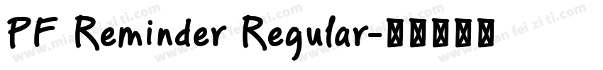 PF Reminder Regular字体转换